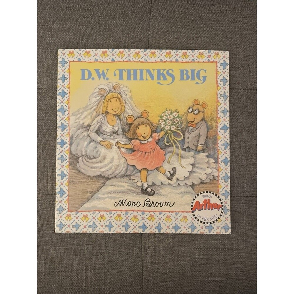 D.W. Thinks Big - paperback Brown, Marc